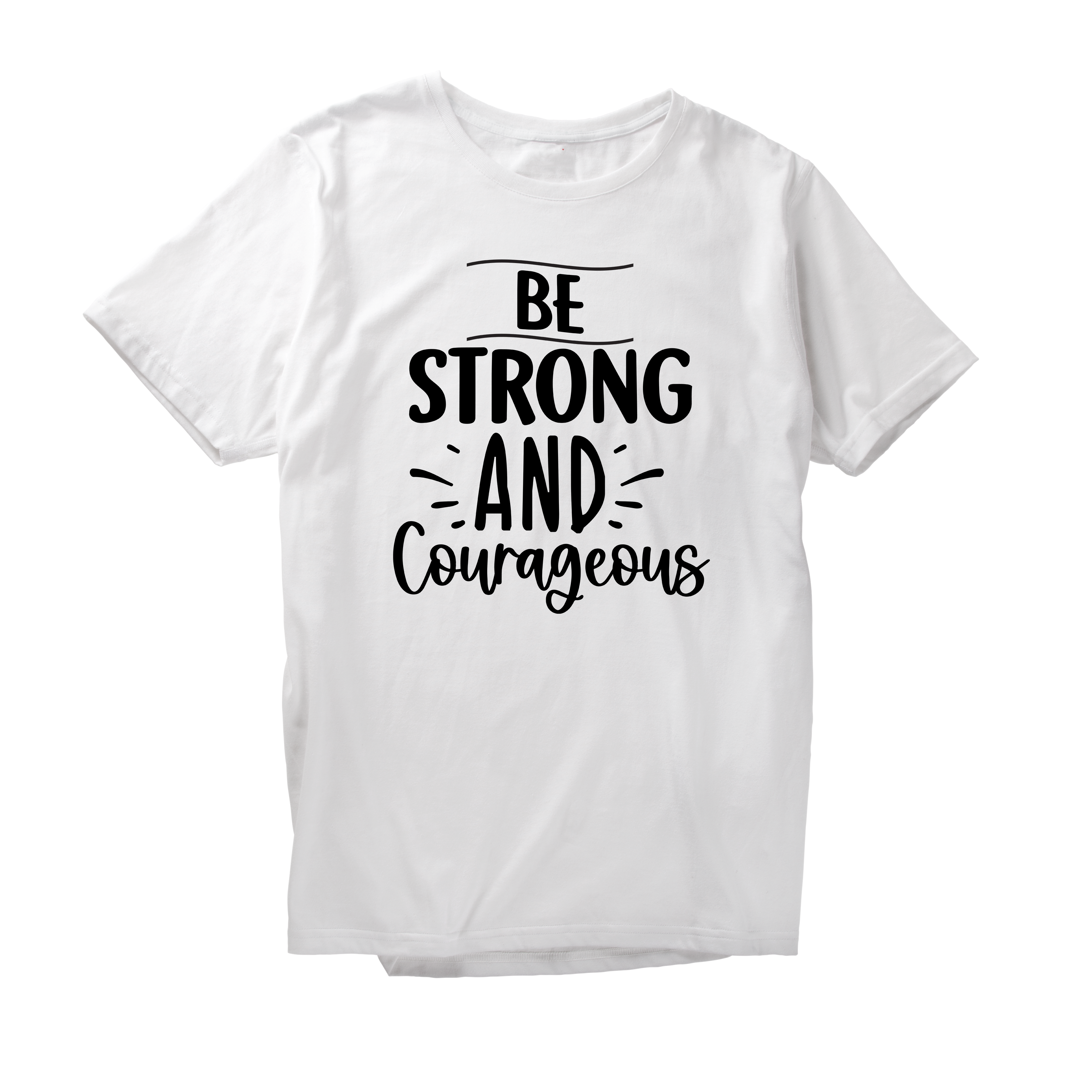 Alfaq Be Strong And Courageous T-Shirt